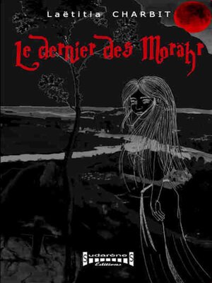 cover image of Le dernier des Morähr